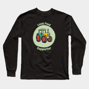 Local Food Supporter - Tractor Long Sleeve T-Shirt